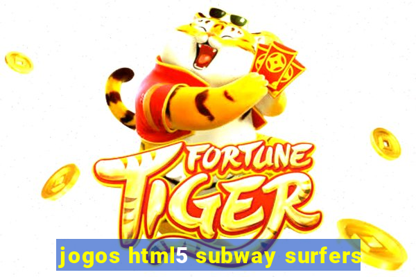 jogos html5 subway surfers